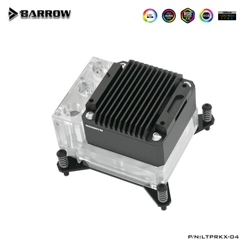 Barrow INTEL/X99/X299/AMD platforma POM/Akrilo CPU water block 10w siurblys rezervuaras integruota LTPRK-04 M LTPRKX-04 M LTPRPA-04 M